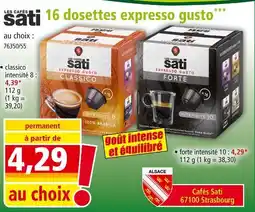 Norma Les Cafés Sati 16 dosettes expresso gusto offre