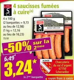 Norma Secret du Val d'Argent 4 saucisses fumées à cuire offre