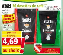 Norma Les Cafés Sati Mon Corsé, Mon Espresso offre