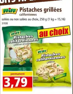 Norma PFIFF Pistaches grillées californiennes offre