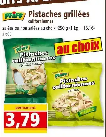 Norma PFIFF Pistaches grillées californiennes offre