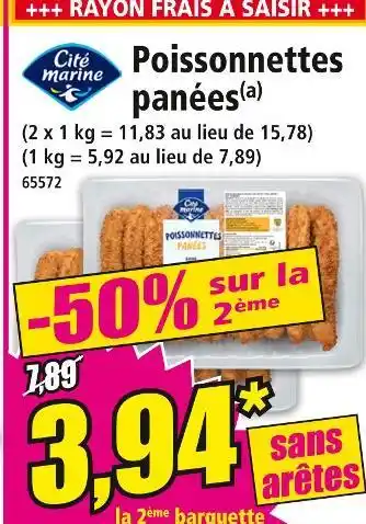 Norma Cité Marine Poissonnettes panées offre