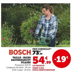 U Express BOSCH Taille - haies easyhedgecut filaire offre