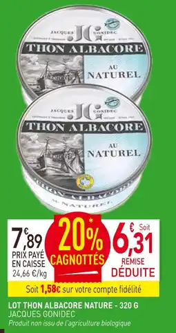 naturéO Jacques Gonidec Lot Thon Albacore nature offre