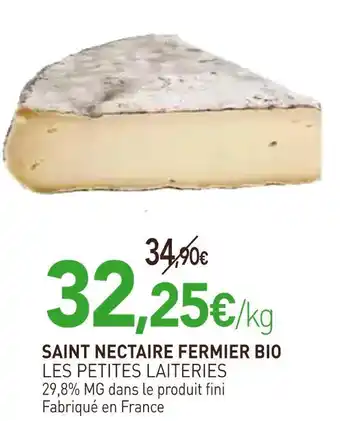 naturéO LES PETITES LAITERIES Saint nectaire fermier bio offre