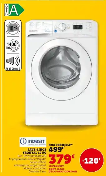 Hyper U INDESIT Lave-linge frontal 10 kg offre