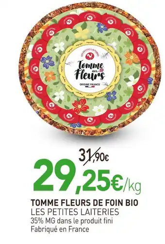 naturéO Les Petites Laiteries Tomme fleurs de foin Bio offre