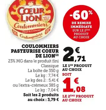 U Express COEUR DE LION Coulommiers pasteurisé offre