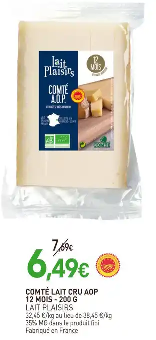 naturéO LAIT PLAISIRS Comté lait cru aop 12 mois offre