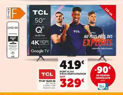 Hyper U TCL Tv 50 oled 4k offre