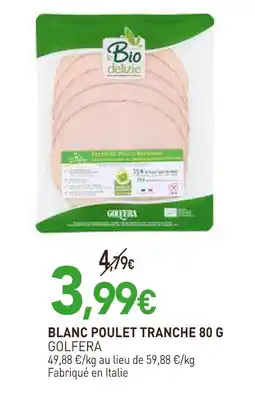 naturéO Golfera Blanc poulet tranche offre