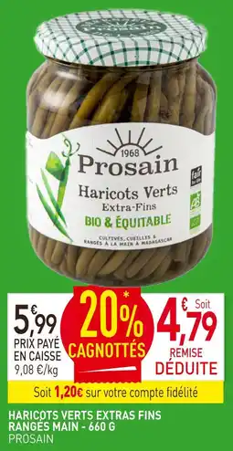 naturéO Prosain Haricots Verts Extras Fins Rangés Main offre