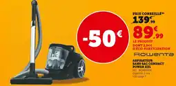 Hyper U ROWENTA Aspirateur sans sac compact power xxl offre