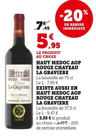 U Express Haut medoc aop rouge chateau la graviere offre