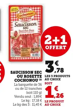 U Express Cochonou Saucisson sec ou Rosette offre