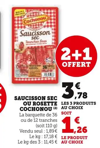 U Express Cochonou Saucisson sec ou Rosette offre