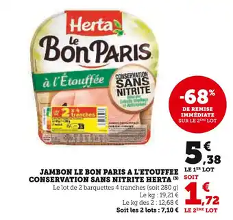 U Express Herta Jambon Le Bon Paris à l'Etouffee Conservation Sans Nitrite offre