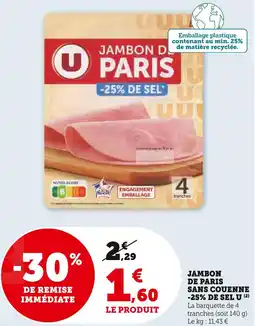 U Express U Jambon de Paris sans couenne -25% de sel offre