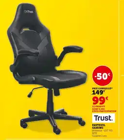 Hyper U TRUST Fauteuil gaming offre