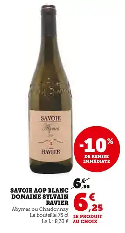 U Express DOMAINE SYLVAIN RAVIER Savoie AOP blanc offre