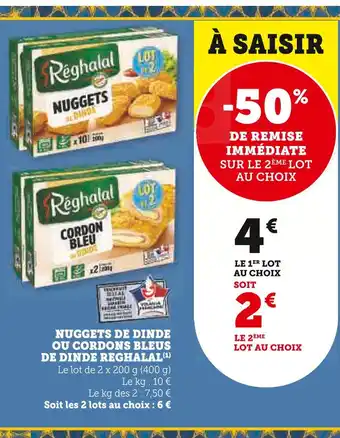 U Express RÉGHALAL Nuggets de dinde ou cordons bleus de dinde offre