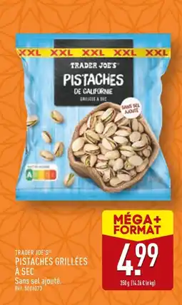 ALDI TRADER JOE'S Pistaches grillées à sec offre