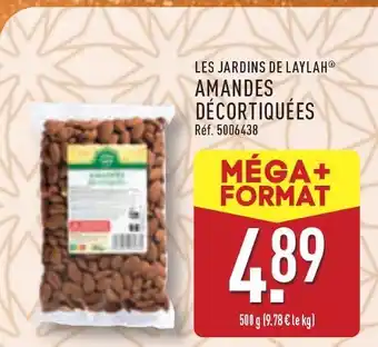 ALDI LES JARDINS DE LAYLAH Amandes décortiquées offre