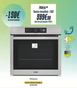 Proxi Confort Whirlpool Four encastrable offre