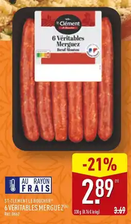 ALDI ST-CLÉMENT LE BOUCHER 6 véritables merguez offre