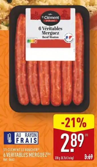 ALDI ST-CLÉMENT LE BOUCHER 6 véritables merguez offre