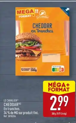 ALDI LE CAVALIER Cheddar offre