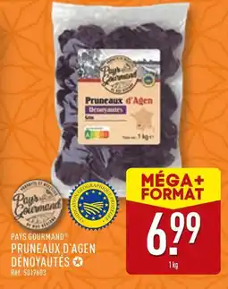 ALDI PAYS GOURMAND Pruneaux d'agen dénoyautés offre