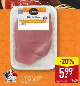 ALDI ST-CLÉMENT LE VOLAILLER Filet de Dinde offre