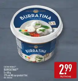 ALDI CUCINA NOBILE Burratina offre