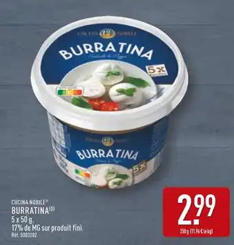 ALDI CUCINA NOBILE Burratina offre