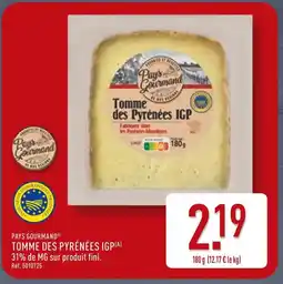 ALDI PAYS GOURMAND Tomme des pyrénées igp offre