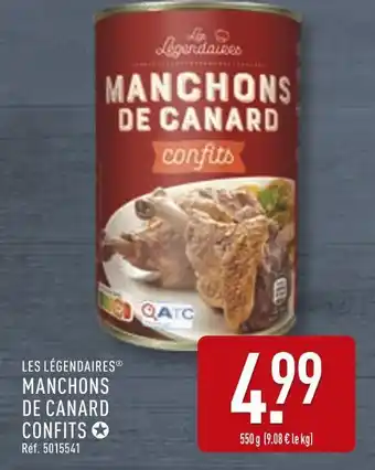 ALDI LES LÉGENDAIRES Manchons de Canard Confits offre