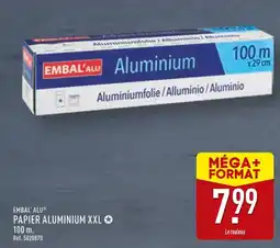 ALDI EMBAL' ALU Papier aluminium xxl offre