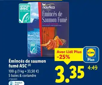 Lidl NAUTICA Émincés de saumon fumé asc offre