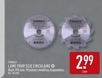 ALDI FERREX Lame pour scie circulaire offre