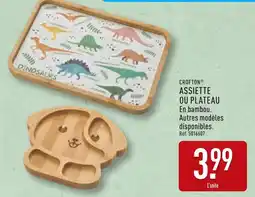 ALDI CROFTON Assiette ou plateau offre