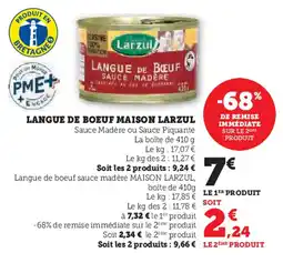 Super U LARZUL Langue de boeuf maison offre