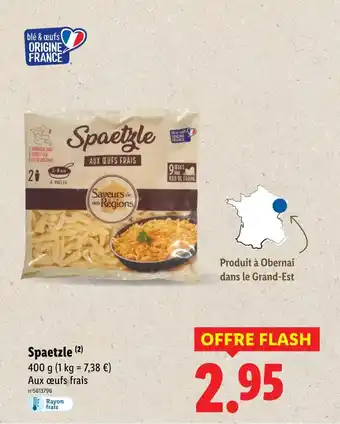 Lidl SAVEURS DE NOS RÉGIONS Spaetzle offre