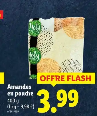 Lidl HOLY FRUITS Amandes en poudre offre