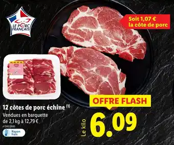 Lidl 12 côtes de porc échine offre