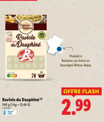 Lidl Saveurs de nos Régions Raviole du Dauphiné offre