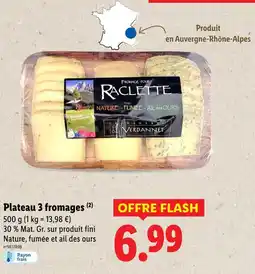 Lidl Raclette plateau 3 fromages offre