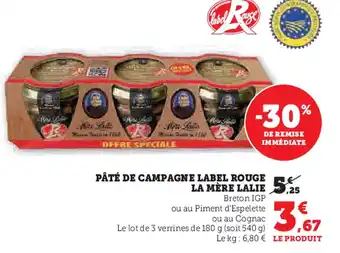 Super U LA MÈRE LALIE  Pâté de campagne label rouge offre