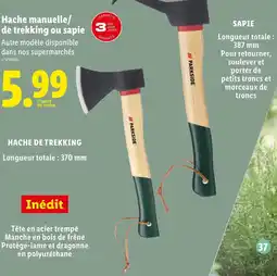 Lidl SAPIE Hache manuelle/ de trekking ou sapie offre