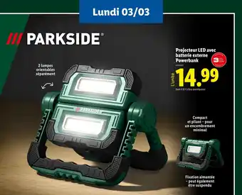 Lidl PARKSIDE Projecteur LED avec batterie externe Powerbank offre